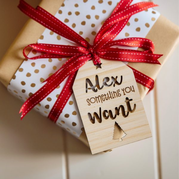Something you want personalised christmas tag